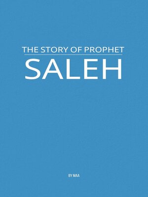 cover image of The Story of Prophet Saleh